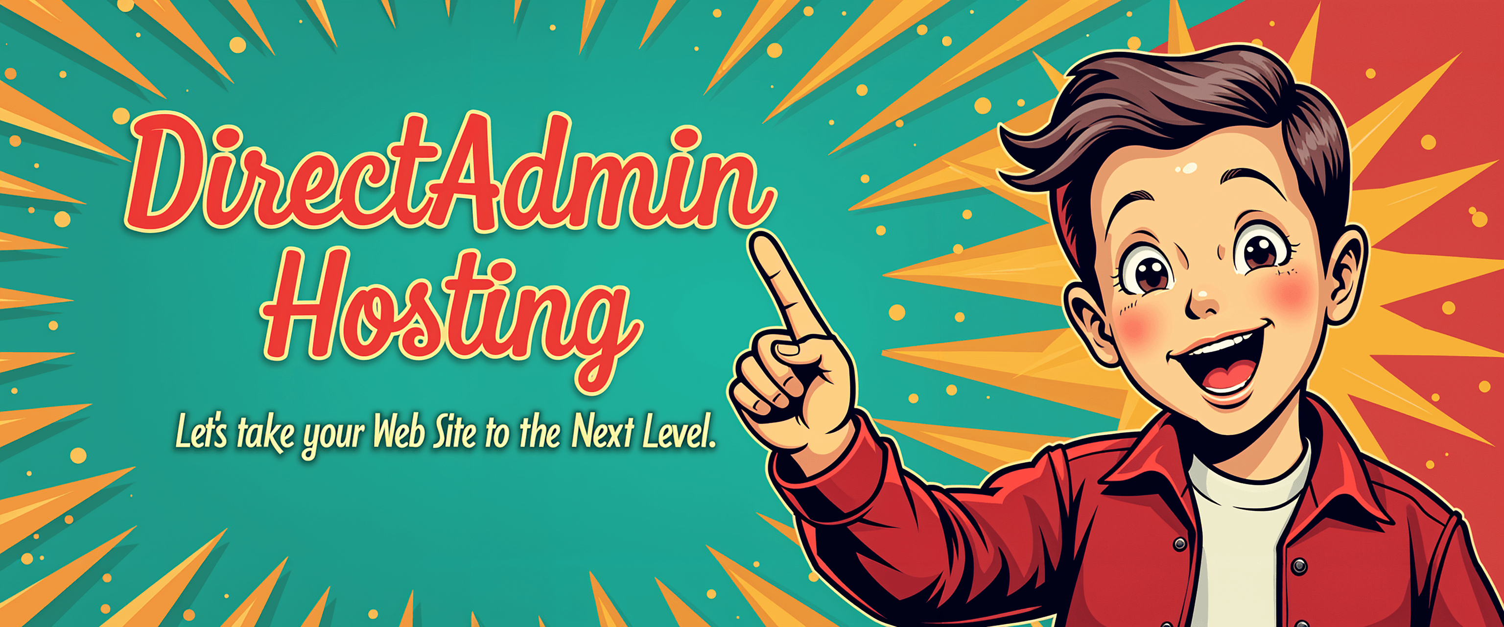 create a banner for DirectAdmin web hosting professional colorful snappy 1950's retro, young boy pointing. title words "DirectAdmin Hosting. Let's take your Web Site to the Next Level" raised clear font